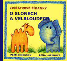 přebal knihy Zvířátkové říkanky: O&nbsp;slonech a velbloudech